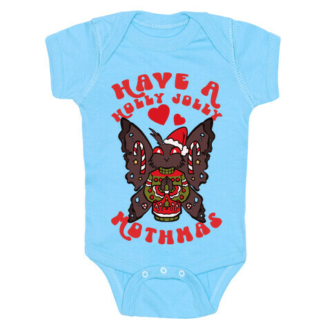 Have A Holly Jolly Mothmas Baby One-Piece