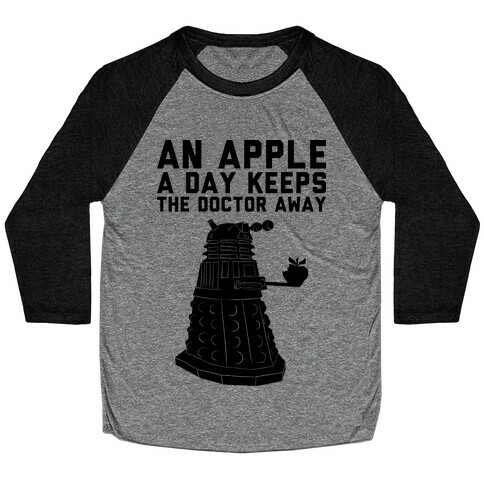 An Apple A Day Keeps The Doctor Away Baseball Tee