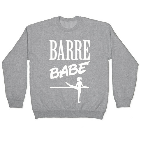 Barre Babe Pullover