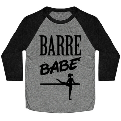 Barre Babe Baseball Tee