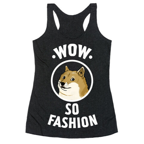 Doge: Wow! So Fashion! Racerback Tank Top