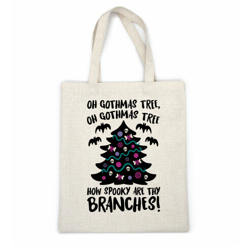 Oh Gothmas Tree Oh Gothmas Tree Parody Casual Tote