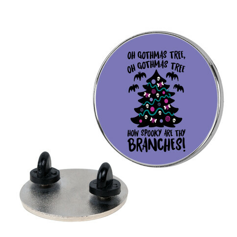 Oh Gothmas Tree Oh Gothmas Tree Parody Pin