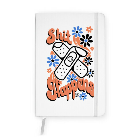 Shit Happens Bandaid Notebook