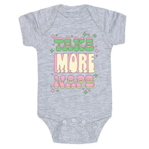 Take More Naps Baby One-Piece