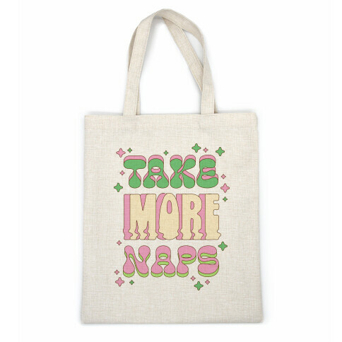 Take More Naps Casual Tote