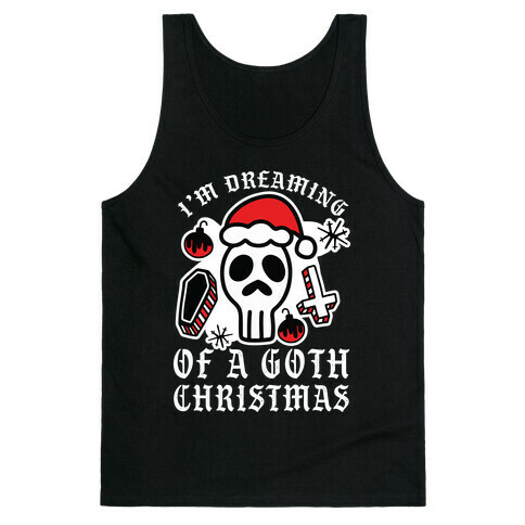 I'm Dreaming of a Goth Christmas Tank Top