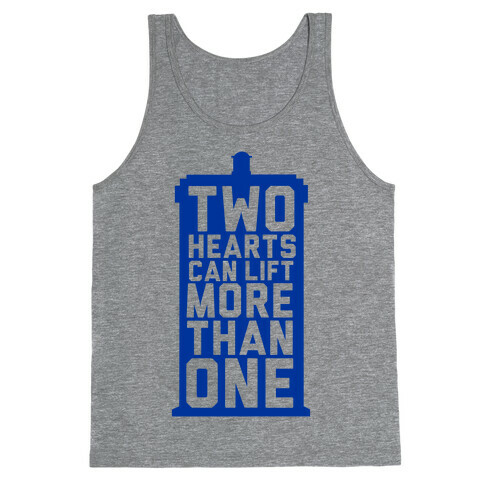 Two Hearts Can Lift More Than One Tank Top