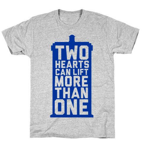 Two Hearts Can Lift More Than One T-Shirt