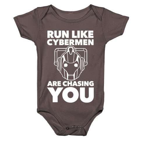 Run Like Cybermen Are Chasing You Baby One-Piece