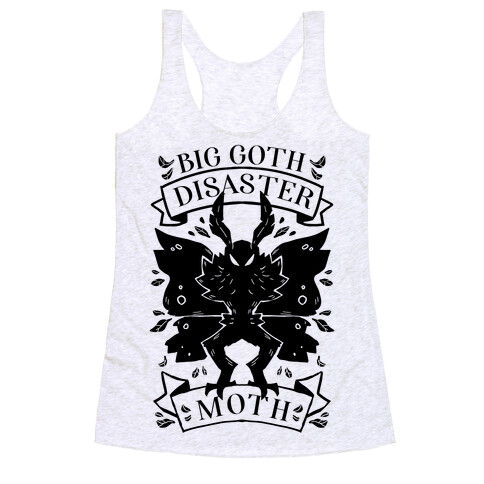 Big Goth Disaster Moth Racerback Tank Top