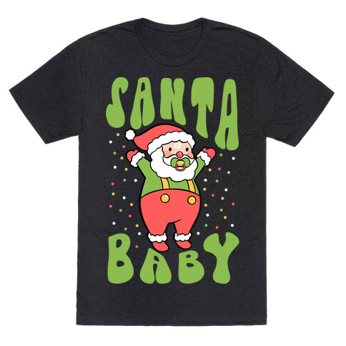 Santa Baby T-Shirt