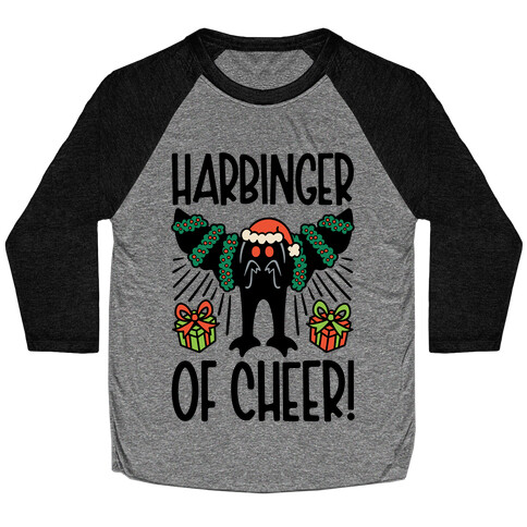 Harbinger of Cheer Mothman Parody Baseball Tee