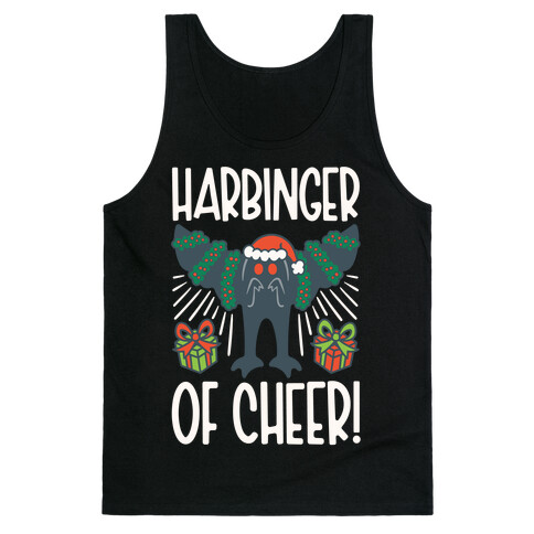 Harbinger of Cheer Mothman Parody Tank Top