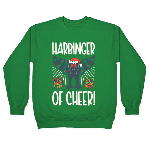 Harbinger of Cheer Mothman Parody Pullover