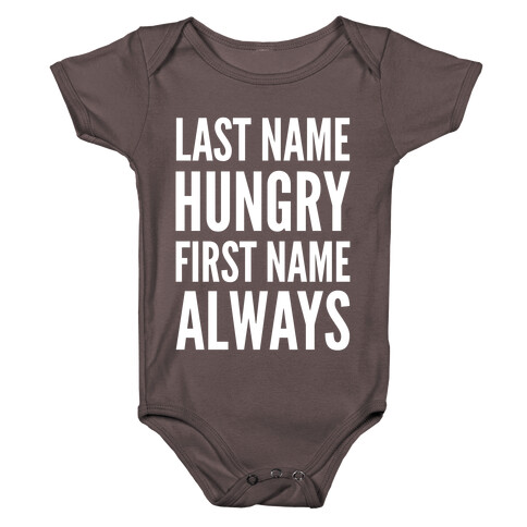 Always Hungry Baby One-Piece