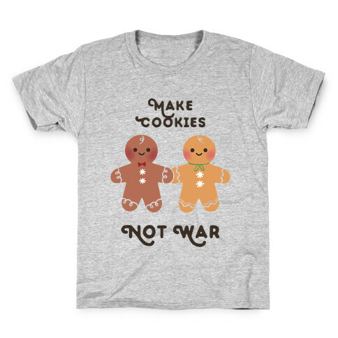 Make Cookies Not War Kids T-Shirt