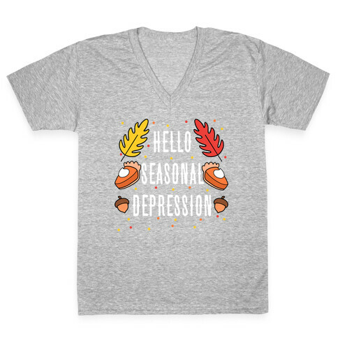 Hello Seasonal Depression Autumn V-Neck Tee Shirt