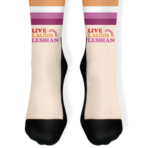 Live Laugh Lesbian Sock