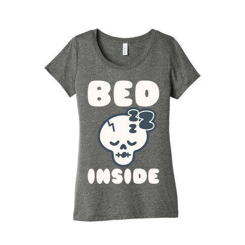 Bed Inside  Womens T-Shirt