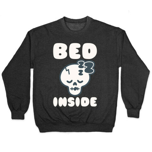 Bed Inside  Pullover