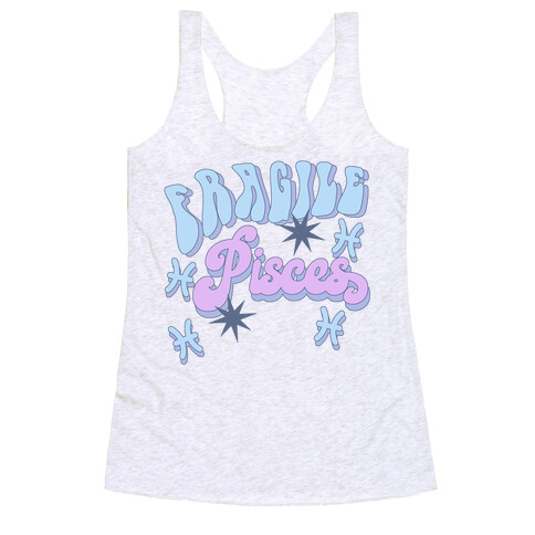 Fragile Pisces  Racerback Tank Top