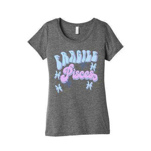 Fragile Pisces  Womens T-Shirt