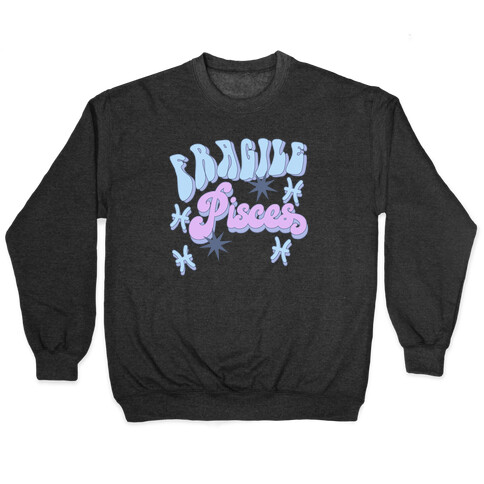 Fragile Pisces  Pullover