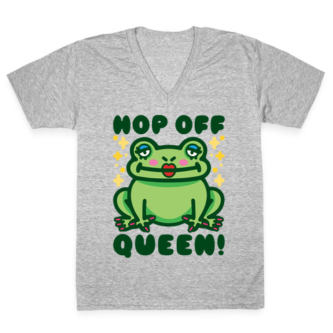 Hop Off Queen V-Neck Tee Shirt