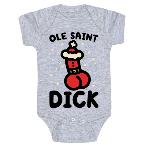 Ole Saint Dick Baby One-Piece