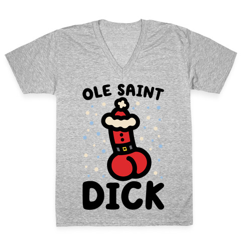 Ole Saint Dick V-Neck Tee Shirt