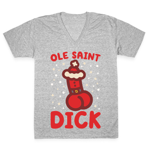 Ole Saint Dick V-Neck Tee Shirt