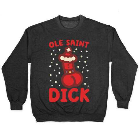 Ole Saint Dick Pullover