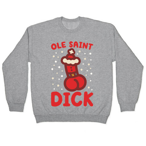 Ole Saint Dick Pullover