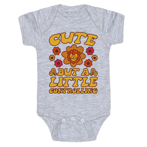 Cute But A Little Controlling Leo Baby One-Piece