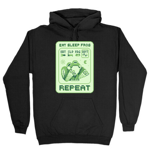 EAT, SLEEP, FROG, REPEAT Hooded Sweatshirt