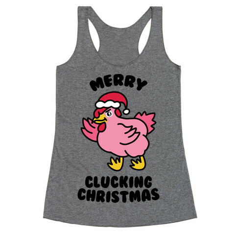 Merry Clucking Christmas Racerback Tank Top