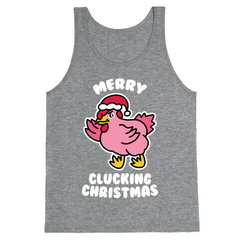 Merry Clucking Christmas Tank Top