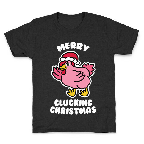 Merry Clucking Christmas Kids T-Shirt