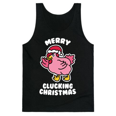 Merry Clucking Christmas Tank Top