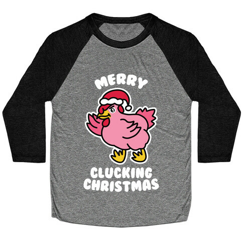 Merry Clucking Christmas Baseball Tee