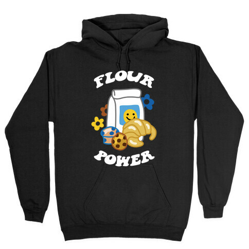 Flour Power Hooded Sweatshirt