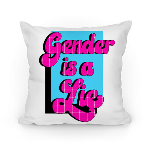 Gender is a Lie Pillow