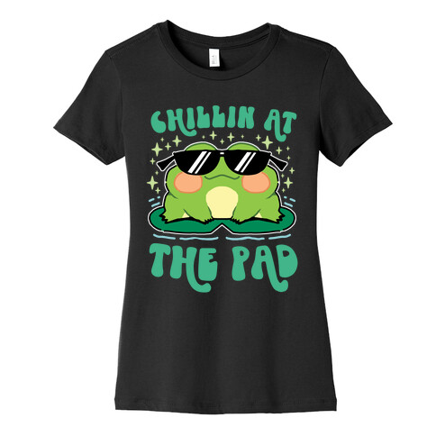 Chillin At The Pad Womens T-Shirt