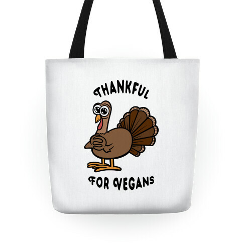 Thankful For Vegans Tote