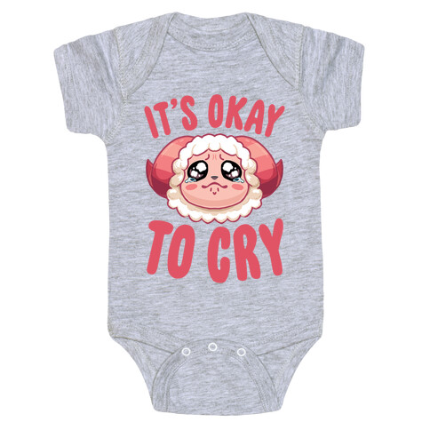 It's Okay To Cry Baby One-Piece