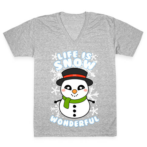 Life Is Snow Wonderful V-Neck Tee Shirt