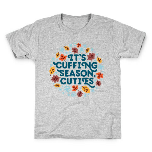 It's Cuffing Season, Cuties Kids T-Shirt