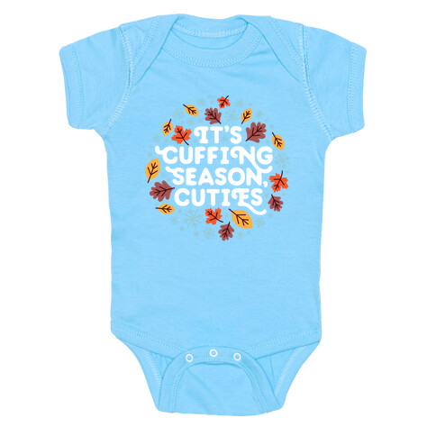 It's Cuffing Season, Cuties Baby One-Piece