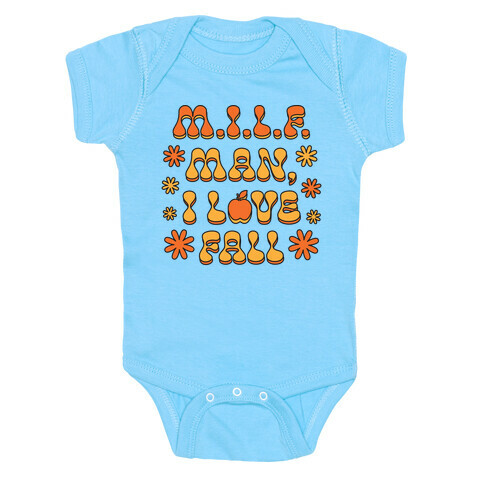 M.I.L.F. Man, I Love Fall Baby One-Piece